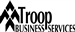 Troop Business Services in California